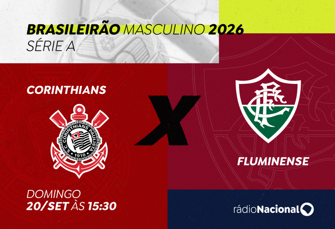 Rádio Nacional transmite Corinthians x Fluminense pelo Brasileirão neste domingo (20)