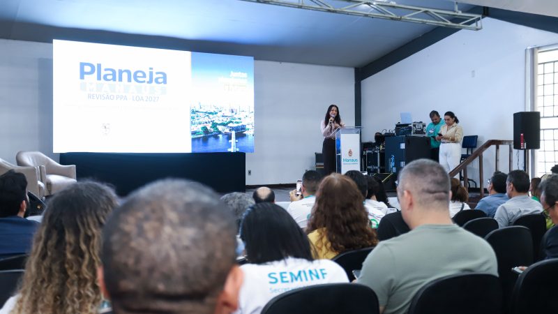 Segundo dia do ‘Planeja Manaus’ encerra audiências públicas do PLOA 2027 e consolida atendimento à população