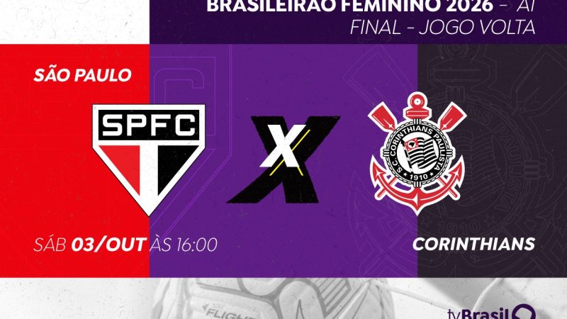 Neste sábado, TV Brasil transmite finalíssima entre São Paulo x Corinthians